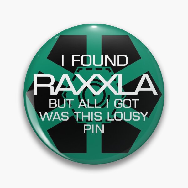 Item preview, I Found Raxxla But All I Got Was This Lousy ... designed and sold by HermanTheHymer.
