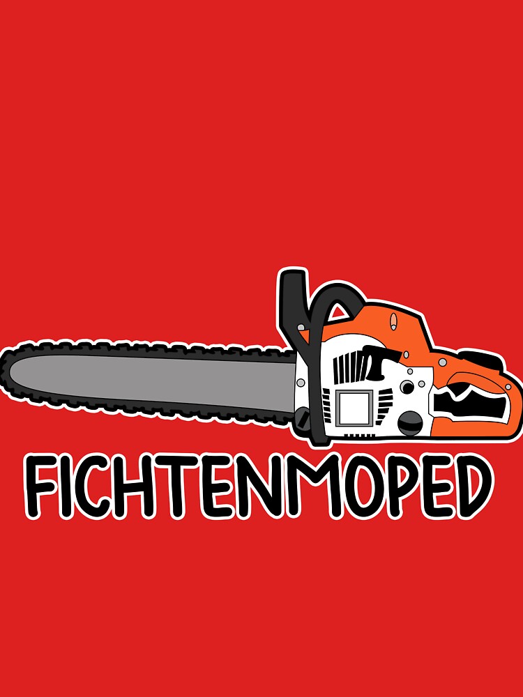 Fichtenmoped Motorsäge Kettensäge T-Shirt