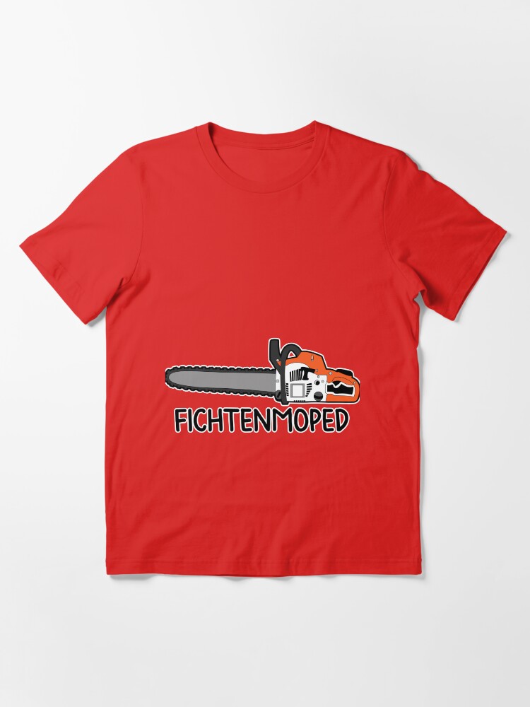 Fichtenmoped Motorsäge Kettensäge T-Shirt