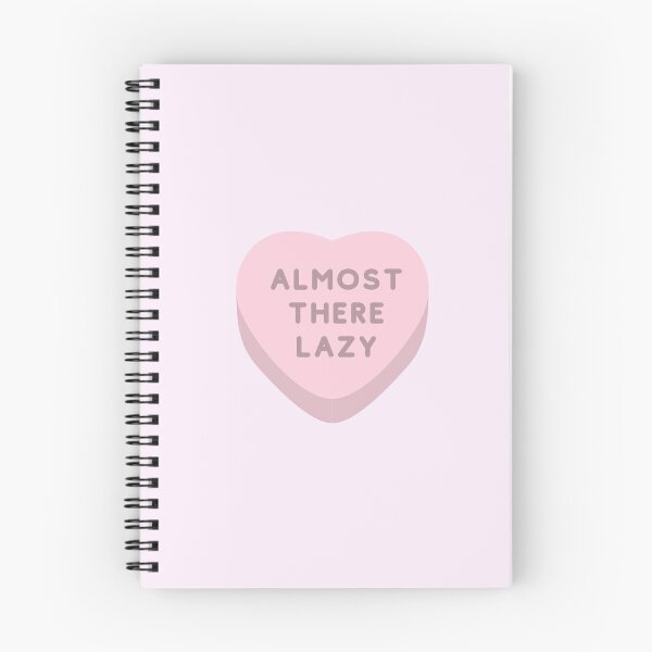Item preview, 90 Day Fiance - Almost there lazy - candy heart designed and sold by LeoSpaceman.