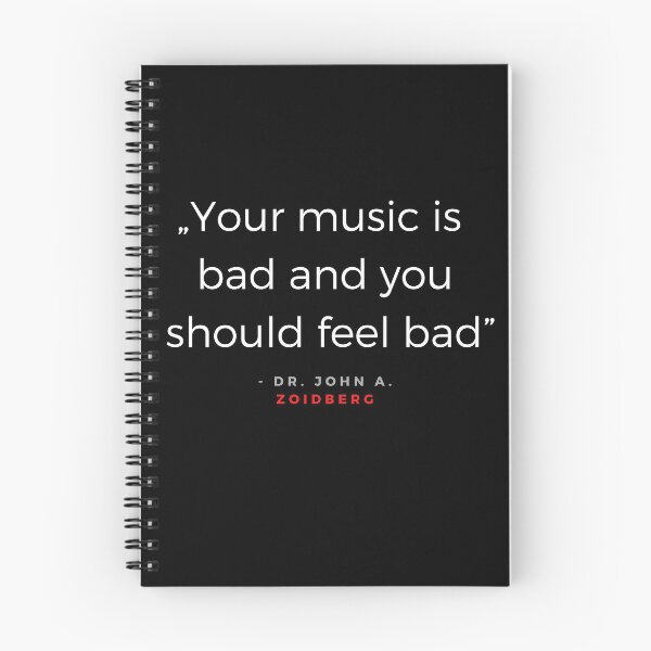 Item preview, Your music is bad you should feel bad - Dr. Zoidberg quota designed and sold by ubaDesigns.