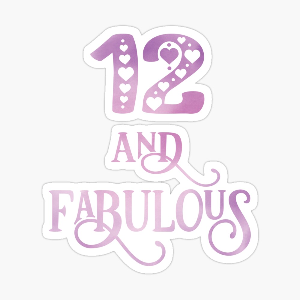 Poster 12e Anniversaire Fille 12 Ans Et Fabuleuse Fille Par Grabitees Redbubble