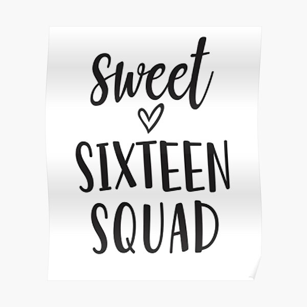 Sweet Sixteen In Quarantine 16 Birthday Poster By Ksuann Redbubble