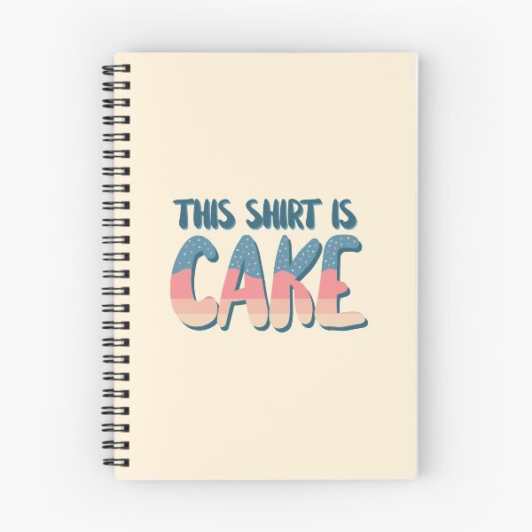 Item preview, This Shirt Is Cake designed and sold by DeadRight.