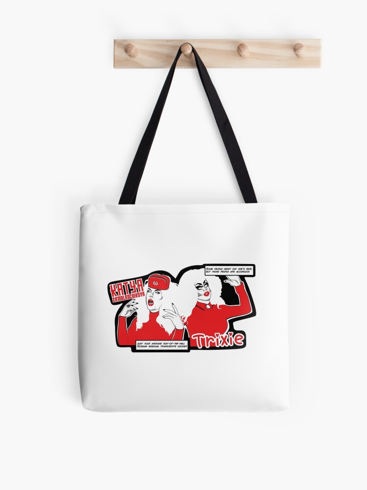 Katya Zamolodchikova and Trixie Mattel Unhhhh Drag Queens Trixya Entrance  look All stars Tote Bag
