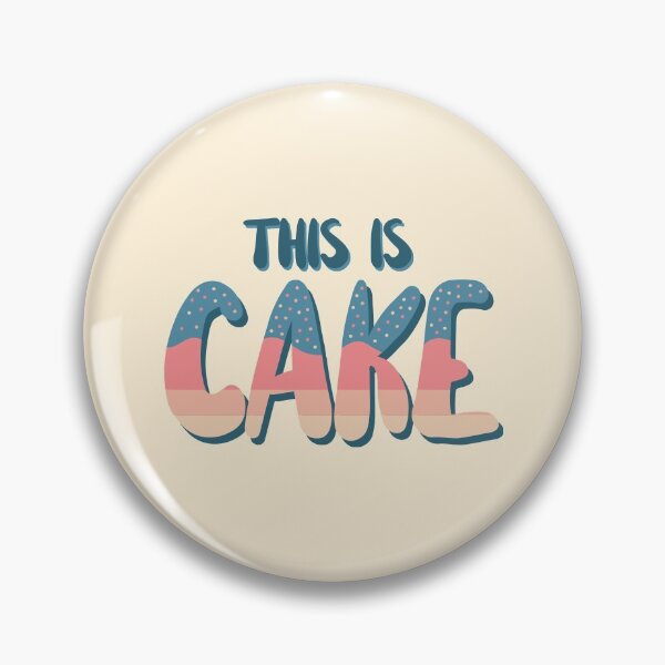 Item preview, This Is Cake designed and sold by DeadRight.