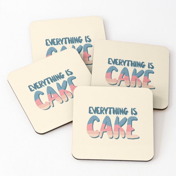 Item preview, Everything Is Cake designed and sold by DeadRight.