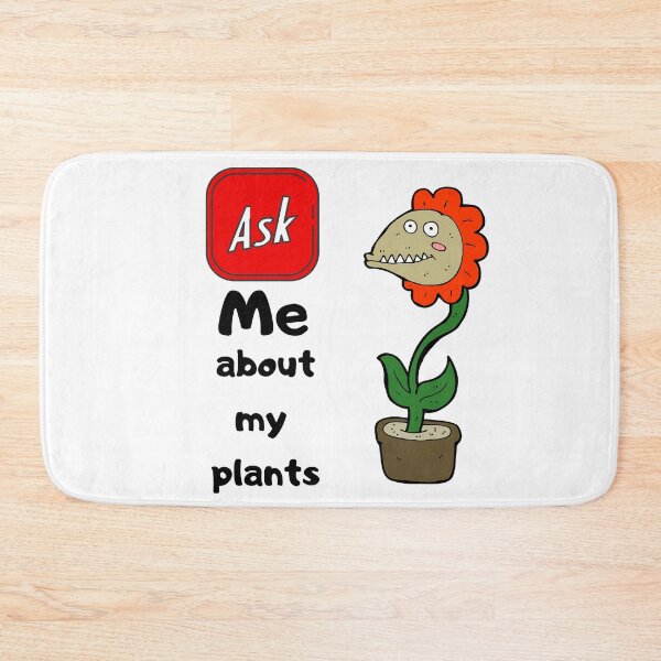 Item preview, ASK ME ABOUT MY PLANTS designed and sold by OMdesign10.