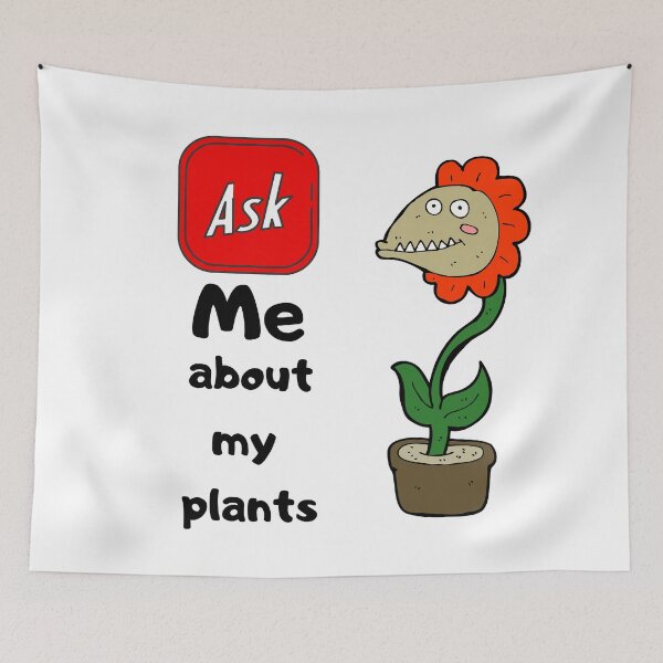 Item preview, ASK ME ABOUT MY PLANTS designed and sold by OMdesign10.