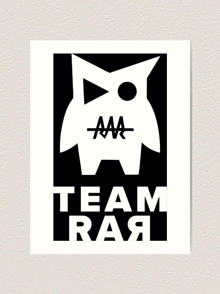 Team Rar Art Print By Xxmerch Redbubble