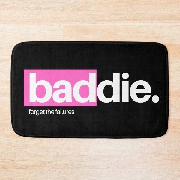 Item preview, Baddie-Forget The Failures designed and sold by DopeTops.