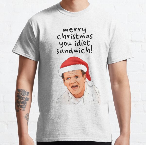 Gordon Ramsay idiot sandwich Classic T-Shirt