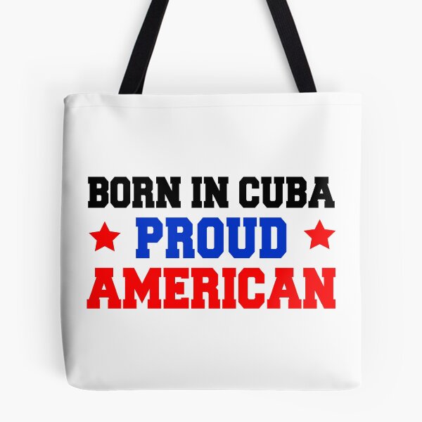 Item preview, Born In Cuba Proud American designed and sold by jaycartoonist.
