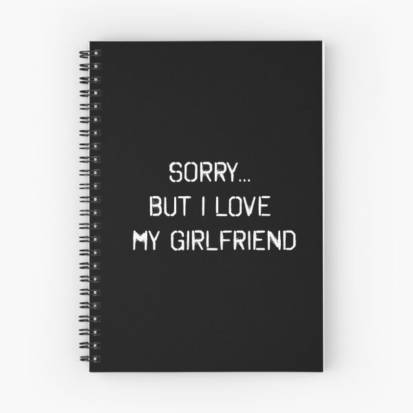 Item preview, Sorry but I love my girlfriend designed and sold by Izod55.