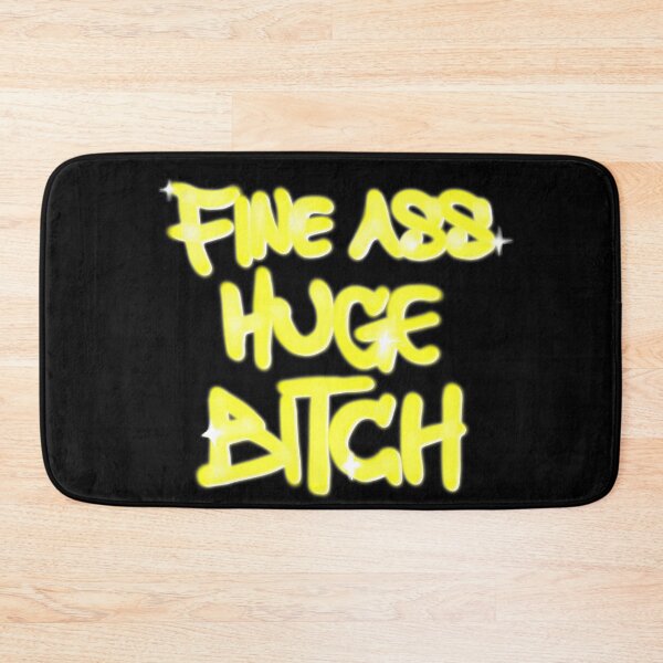 Item preview, Fine ass huge bitch designed and sold by ashleafjb.
