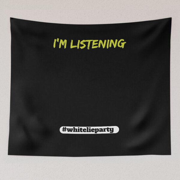 Item preview, White lie party - I'm listening designed and sold by amrmab.