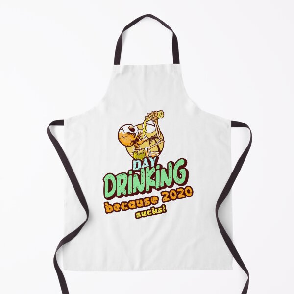 Item preview, Day Drinking Because 2020 Sucks designed and sold by Jatupong.