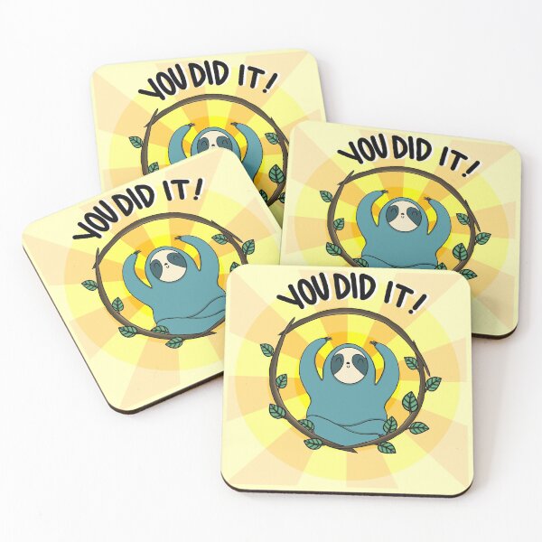 Item preview, You did it sloth! designed and sold by SublimeAmalgam.