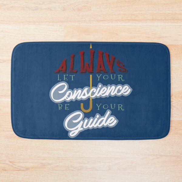 Item preview, Always let your conoscience be your guide designed and sold by minkfloyd.