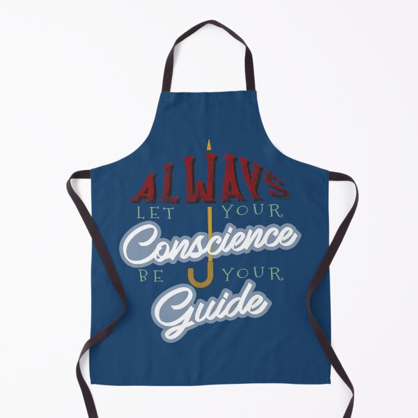 Item preview, Always let your conoscience be your guide designed and sold by minkfloyd.