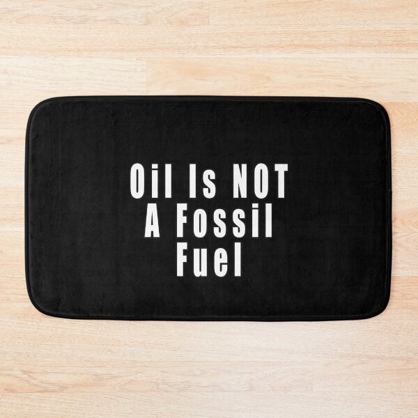 Item preview, Oil Is NOT A Fossil Fuel designed and sold by iamhewho.