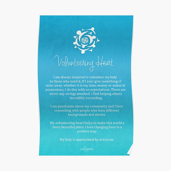 Affirmation Volunteering Heart Poster For Sale By Carlymarie Redbubble 