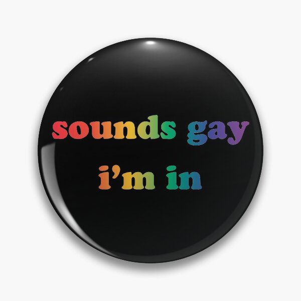 Artikel-Vorschau von Klingt schwul Ich bin in LGBT Pride Rainbow, designt und verkauft von Queer Pride Shop.