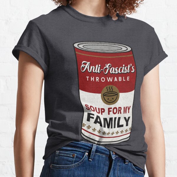 ANTIFA SOUP Classic T-Shirt