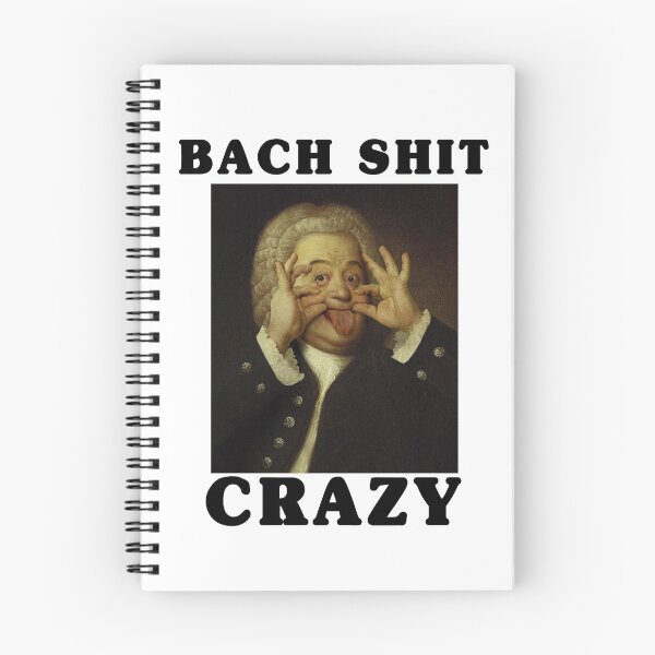 Item preview, Bach Shit Crazy designed and sold by PSstudio.
