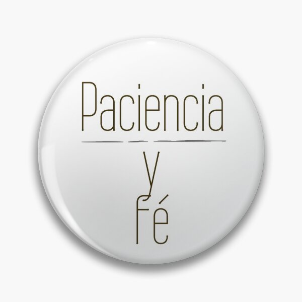 Item preview, Paciencia y Fé designed and sold by HopefulOutlook.