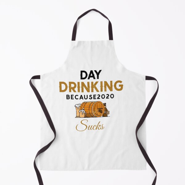 Item preview, Day Drinking Because 2020 Sucks designed and sold by Jatupong.