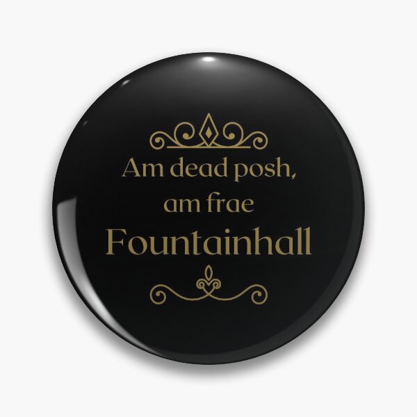 Item preview, Am dead posh, am frae Fountainhall | Scottish Borders designed and sold by yourscotborders.