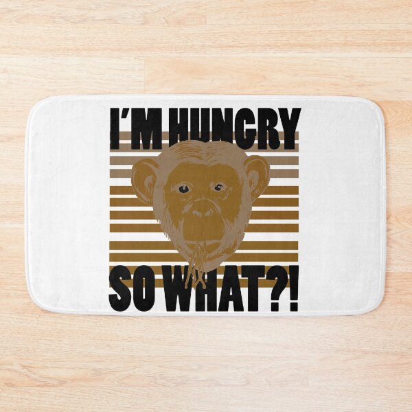 Item preview, Monkey eat up I'm hungry Pasta Funny Hungry so what designed and sold by tarek25.