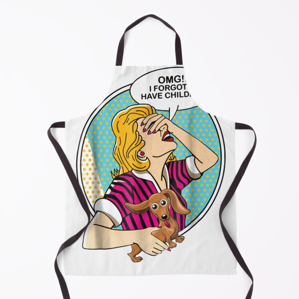 Item preview, OMG I Forgot To Have Children Dachshund Lovers designed and sold by ArnaBaybasin.