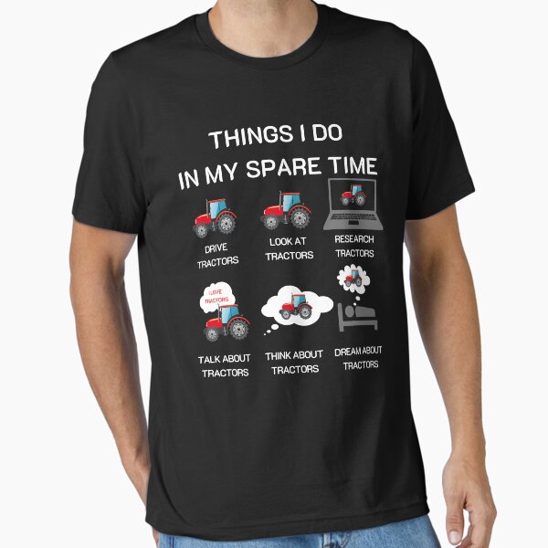 Item preview, THINGS I DO IN MY SPARE TIME TRACTOR Gift for dad funny farmer gift for farming lover designed and sold by ZakDzGeek.