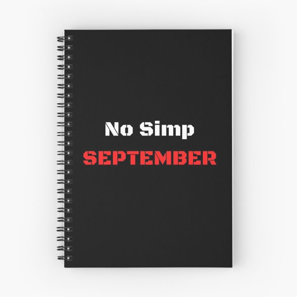Item preview, NO SIMP SEPTEMBER designed and sold by Kritika 99.
