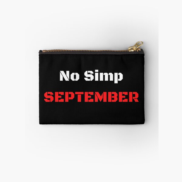 Item preview, NO SIMP SEPTEMBER designed and sold by Kritika 99.