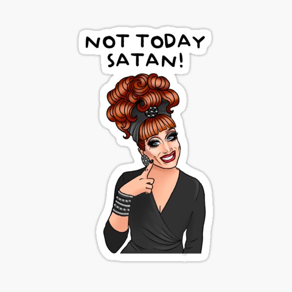 Artikel-Vorschau von Bianca del Rio, heute nicht Satan, designt und verkauft von Swish & Scribble.