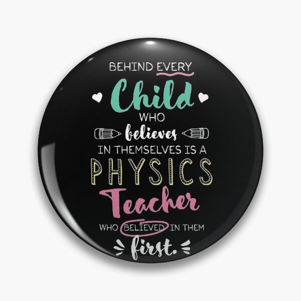 Item preview, Great Physics Teacher who believed - Appreciation Quote designed and sold by betternotes.