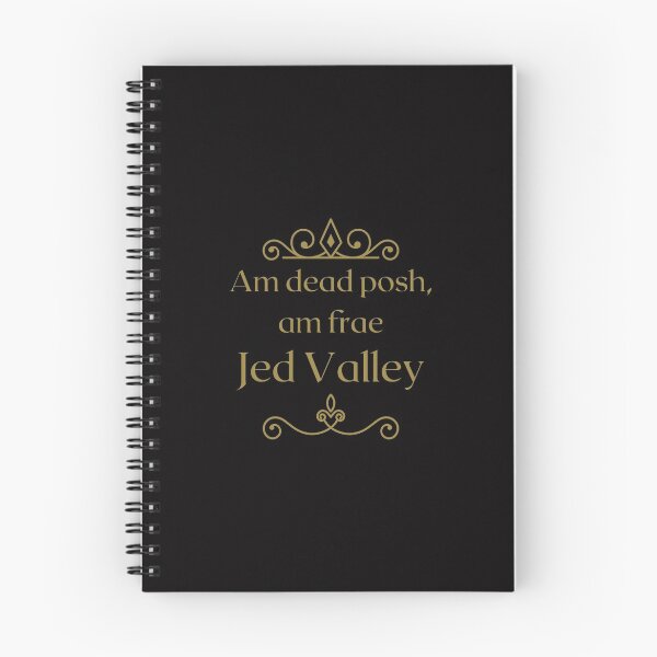Item preview, Am dead posh, am frae Jed Valley | Scottish Borders designed and sold by yourscotborders.