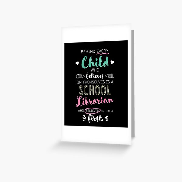 Item preview, Great School Librarian who believed - Appreciation Quote designed and sold by betternotes.