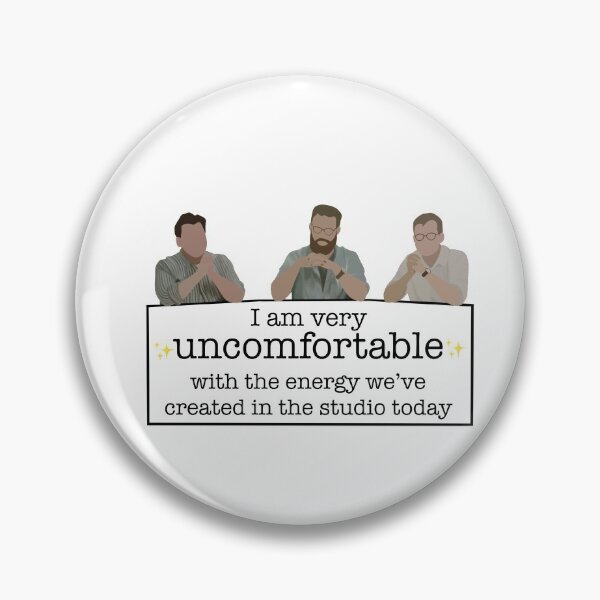 Item preview, Mbmbam I am very uncomfortable with the energy we've created in the studio today designed and sold by thetadoor.