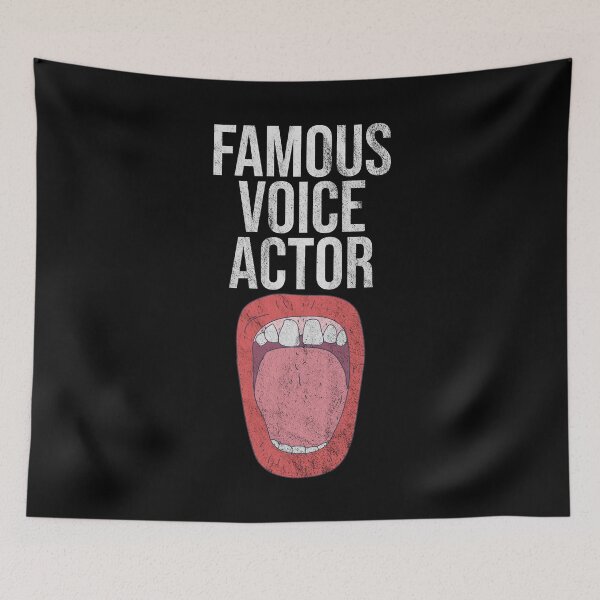 Item preview, Distressed Voice Actor - Famous Text - Performing Artist designed and sold by DeWinnes.