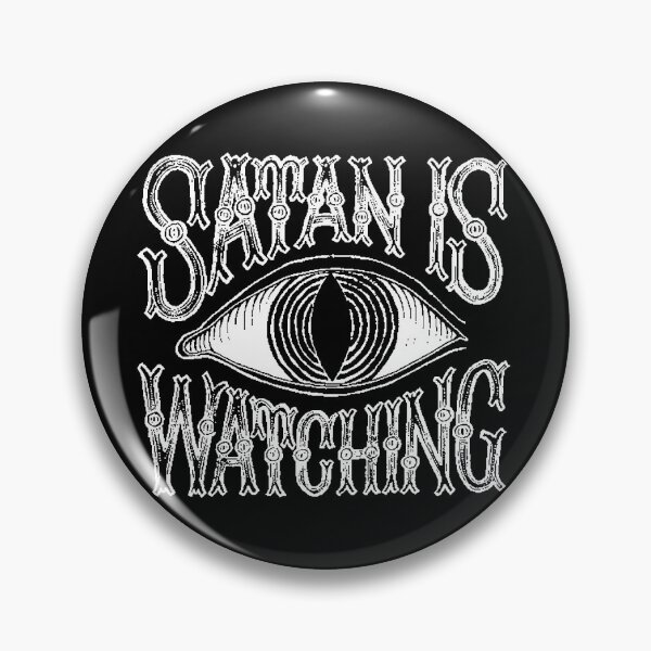 Item preview, Satan is Watching designed and sold by OurWorldTree.