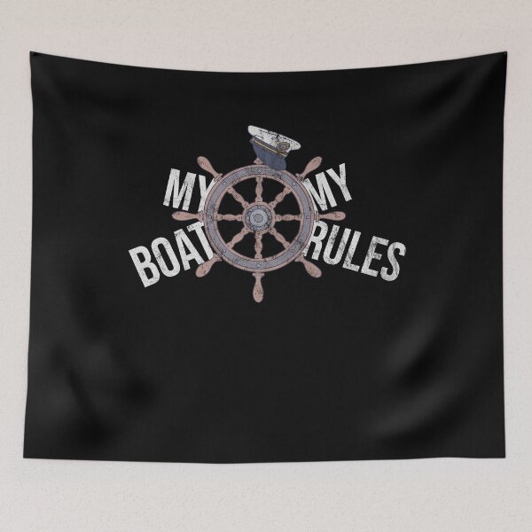 Item preview, Distressed Steering Captain - My Boat My Rules - Shipmaster designed and sold by DeWinnes.