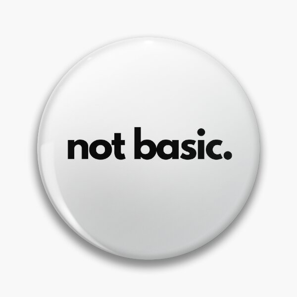 Item preview, Not Basic White Lie Party Humor Quote designed and sold by luchik-and-co.