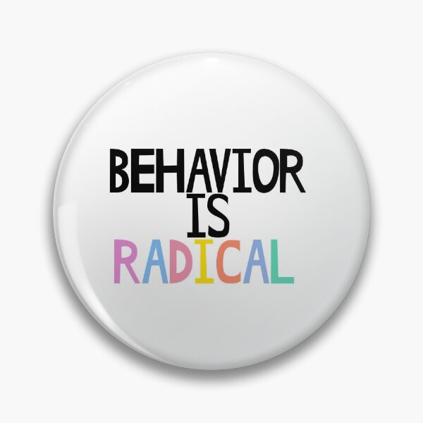 Item preview, Behavior is Radical designed and sold by EvyStickersx.