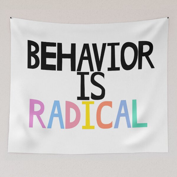 Item preview, Behavior is Radical designed and sold by EvyStickersx.