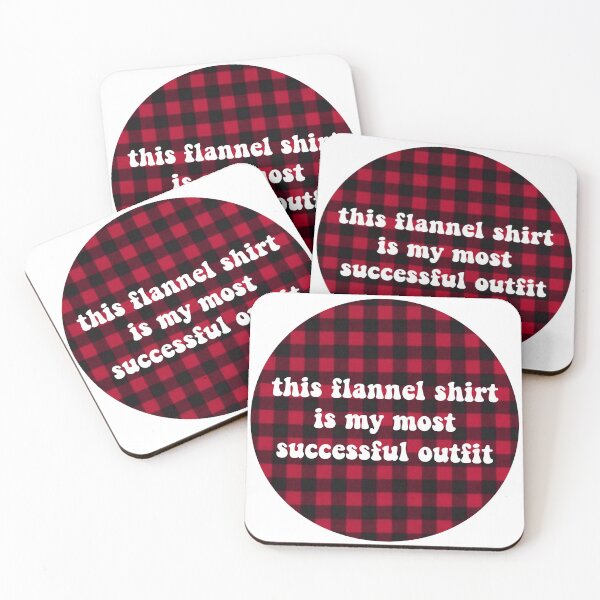 Item preview, This Flannel Shirt is My Most Successful Outfit designed and sold by Libby :).