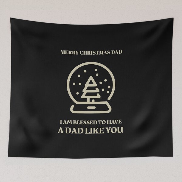 Item preview,  MERRY CHRISTMAS DAD | I AM BLESSES TO HAVE A DAD LIKE YOU designed and sold by Ashalcheema.